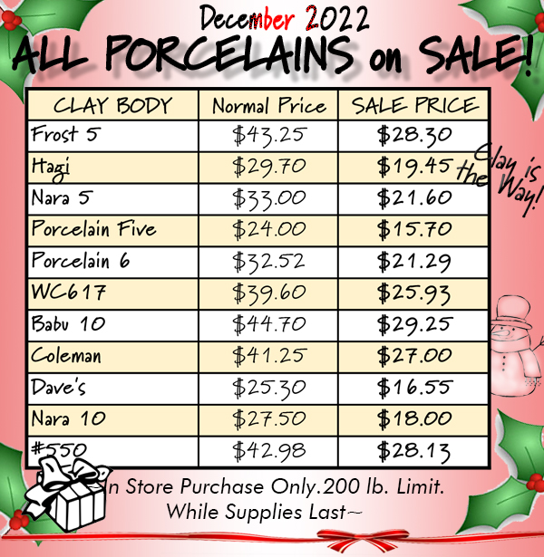 All porcelain clay bodies on SALE!! Limit 200 pounds, in store only, not combined with any other offers.